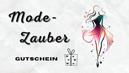 GESCHENKGUTSCHEIN - Mode-Zauber